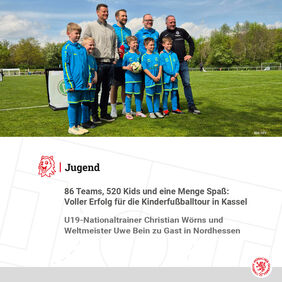 Wörns (l.) und Bein (r.) lassen bei der Kinderfußballtour in Kassel Kinderaugen funkeln. Bild: HFV.